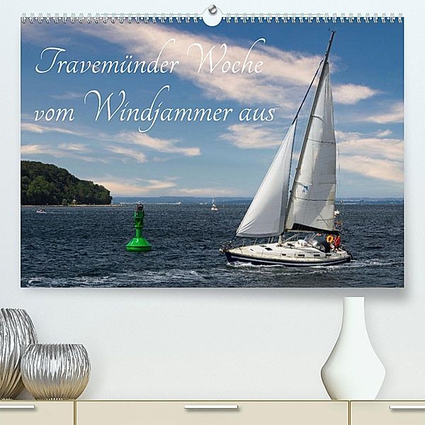Travemünder Woche vom Windjammer aus (Premium, hochwertiger DIN A2 Wandkalender 2023, Kunstdruck in Hochglanz), Christiane Kulisch