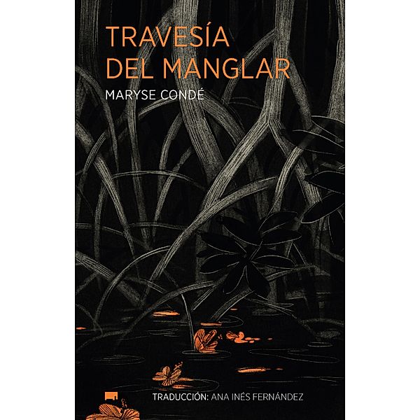 Travesía del manglar, Maryse Condé