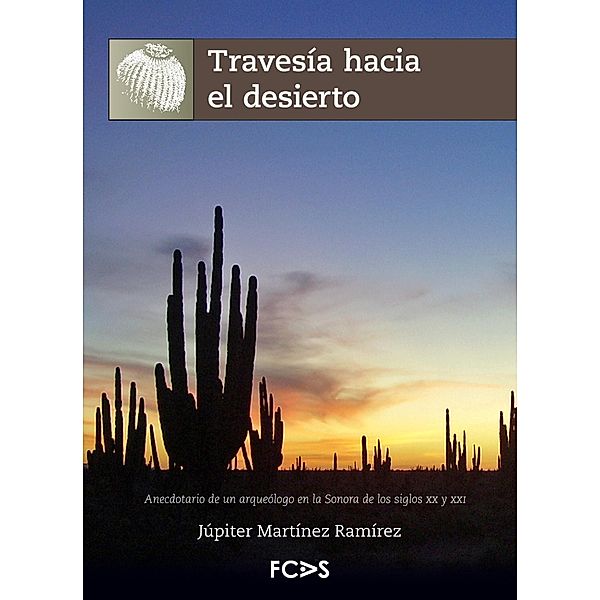 Travesía hacia el desierto, Júpiter Martínez Ramírez