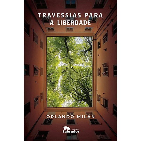 Travessias para a liberdade, Orlando Milan