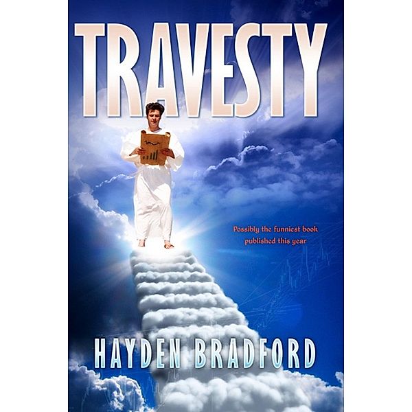 Travesty / Hayden Bradford, Hayden Bradford