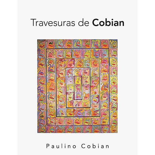 Travesuras De Cobian, Paulino Cobian