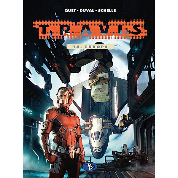 Travis 14, Fred Duval, Christophe Quet, Pierre Schelle