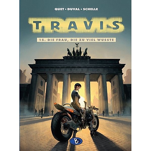 Travis 15, Fred Duval, Christophe Quet, Pierre Schelle