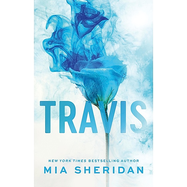 Travis, Mia Sheridan