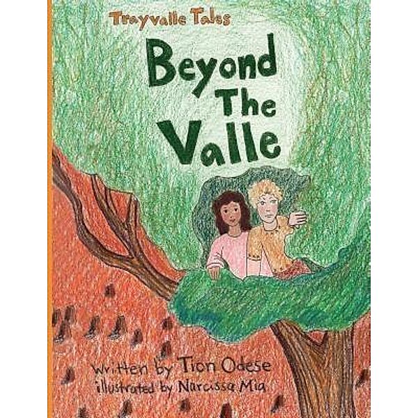 Trayvalle Tales / Trayvalle Tales Bd.1, Tion Odese