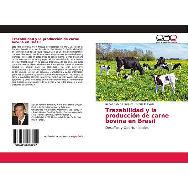 Trazabilidad y la producción de carne bovina en Brasil, Nelson Roberto Furquim, Denise C. Cyrillo