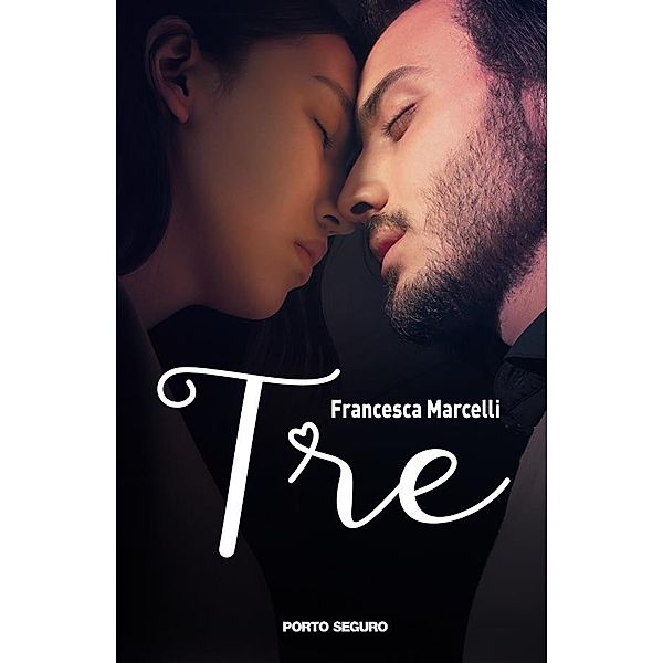 Tre, Francesca Marcelli