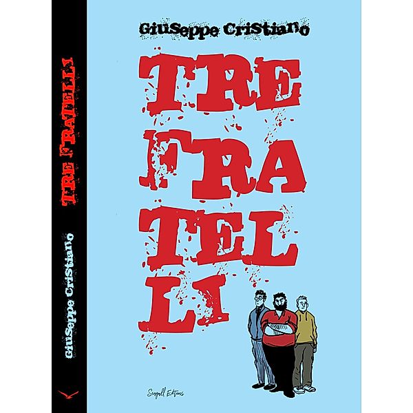 Tre Fratelli, Giuseppe Cristiano