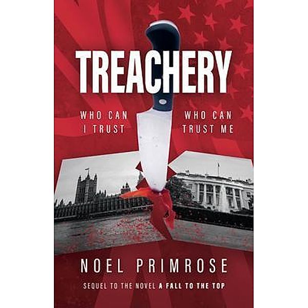 Treachery, Noel Primrose