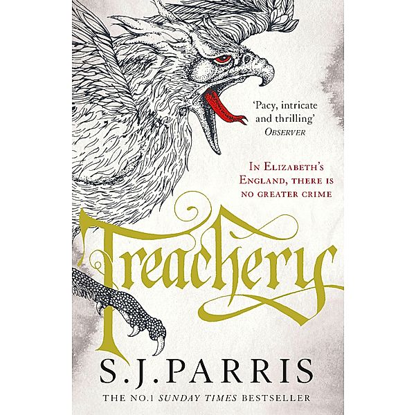 Treachery / Giordano Bruno Bd.4, S. J. Parris