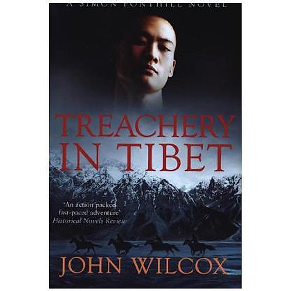 Treachery In Tibet, John Wilcox