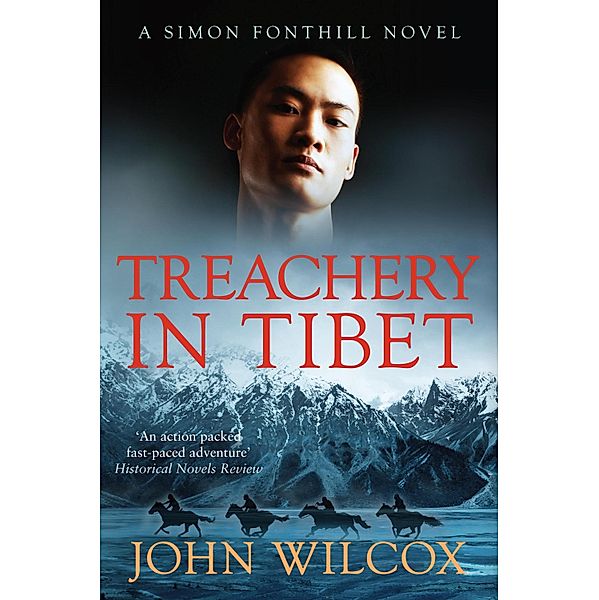 Treachery in Tibet / Simon Fonthill Bd.11, John Wilcox