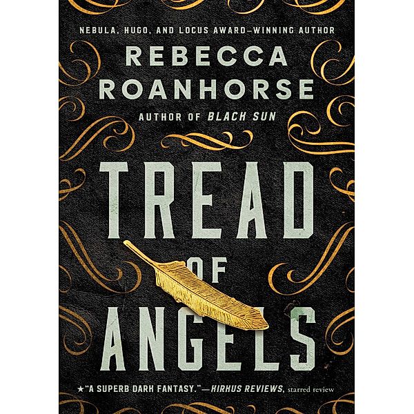 Tread of Angels, Rebecca Roanhorse