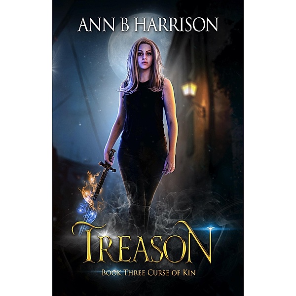 Treason (Curse of Kin) / Curse of Kin, Ann B Harrison