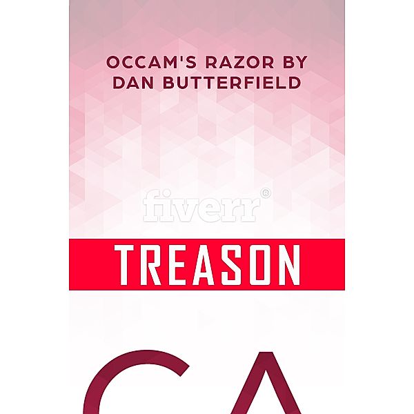Treason / Gatekeeper Press, Dan Butterfield