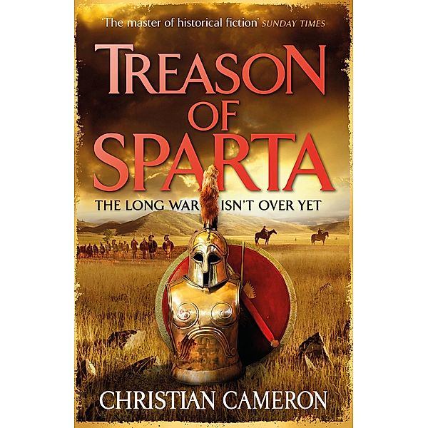 Treason of Sparta / The Long War Bd.7, Christian Cameron