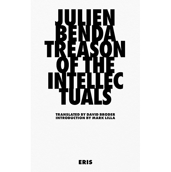 Treason of the Intellectuals, Julien Benda