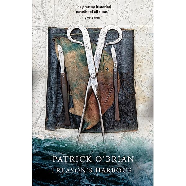 Treason's Harbour / Aubrey-Maturin Bd.9, Patrick O'Brian