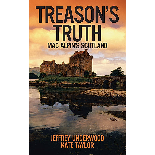 Treason's Truth, Jeffrey Underwood