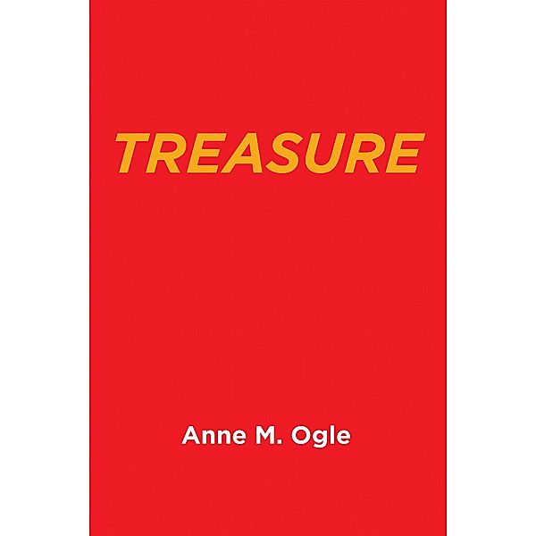 Treasure, Anne M. Ogle