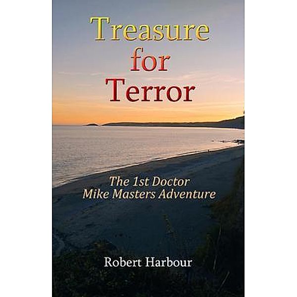 Treasure for Terror, Robert Harbour