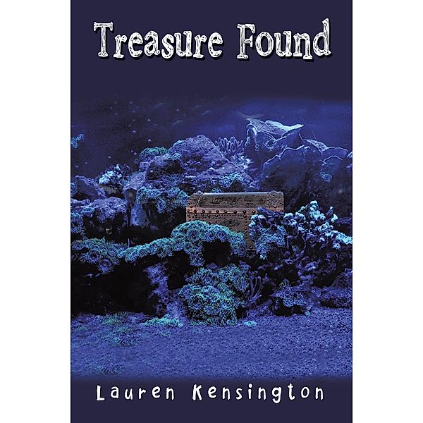 Treasure Found, Lauren Kensington