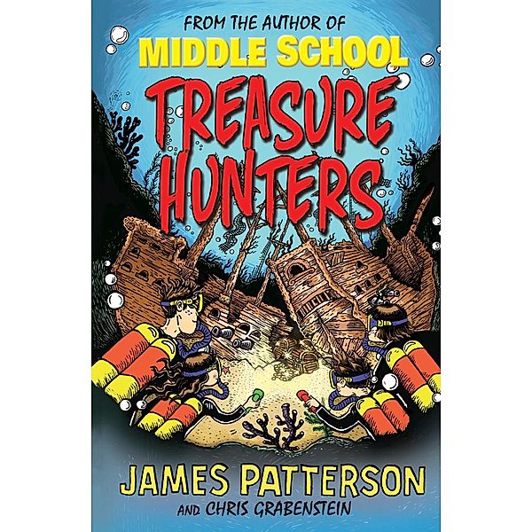 Treasure Hunters / Treasure Hunters Bd.1, James Patterson