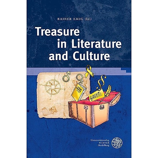 Treasure in Literature and Culture / Regensburger Beiträge zur Gender-Forschung Bd.6