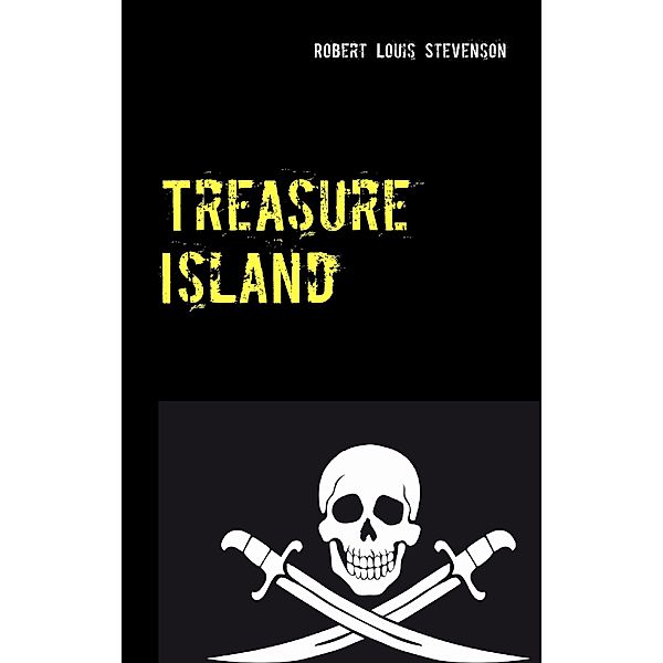 Treasure Island, Robert Louis Stevenson