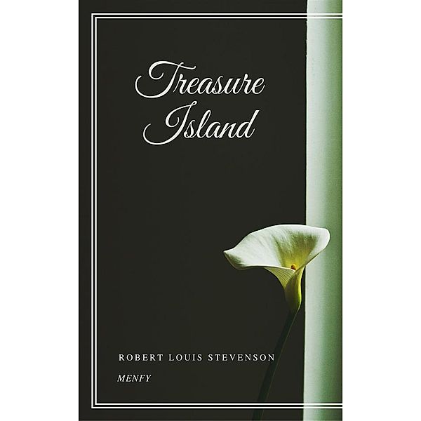 Treasure Island, Robert Louis Stevenson