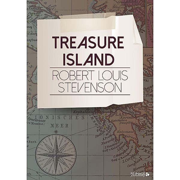 Treasure Island, Robert Louis Stevenson