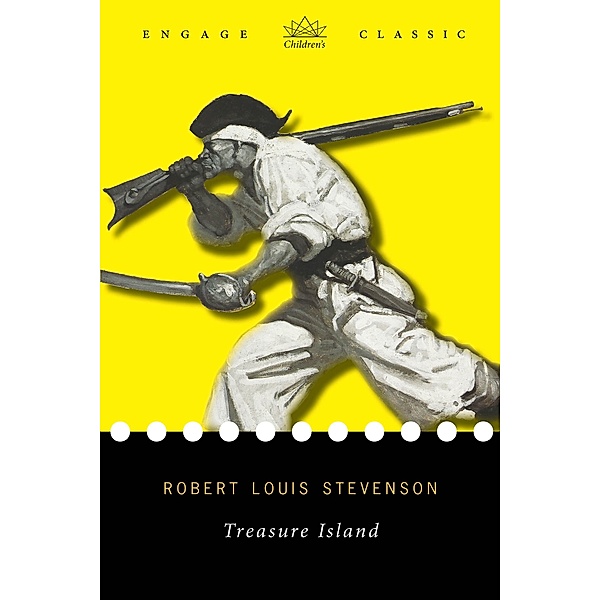 Treasure Island / Engage Classic, Robert Louis Stevenson