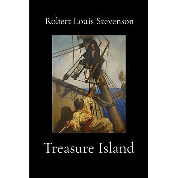 Treasure Island (Illustrated), Robert Louis Stevenson