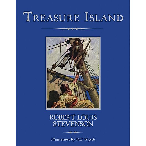 Treasure Island / Knickerbocker Children's Classics, Robert Louis Stevenson