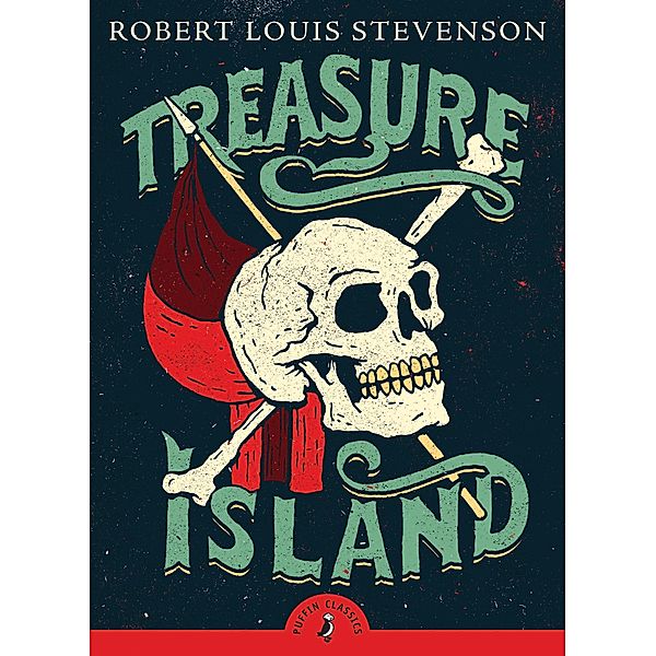 Treasure Island / Puffin Classics, Robert Louis Stevenson