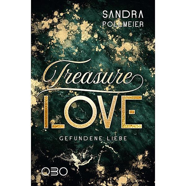 Treasure Love / Treasure Hunt Bd.3, Sandra Pollmeier