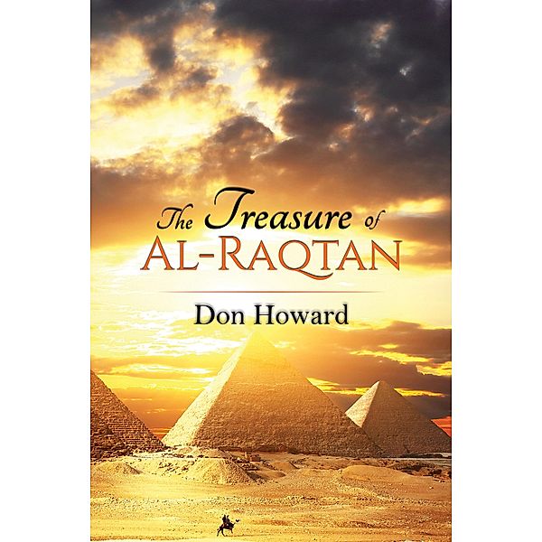 Treasure of Al-Raqtan / Austin Macauley Publishers, Don Howard