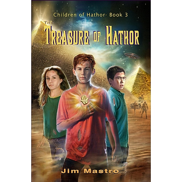 Treasure of Hathor / Jim Mastro, Jim Mastro