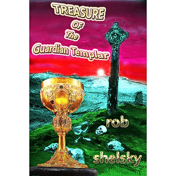Treasure Of The Guardian Templar, Rob Shelsky