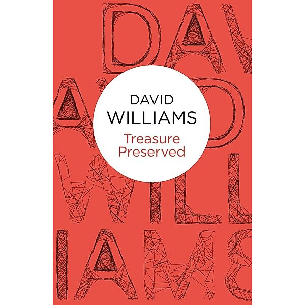 Treasure Preserved (A Mark Treasure mystery) (Bello), David Williams
