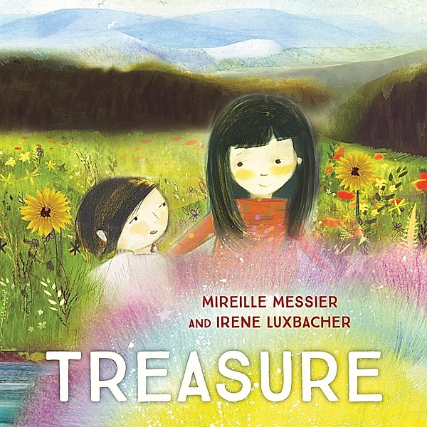 Treasure Read-Along / Orca Book Publishers, Mireille Messier, Irene Luxbacher
