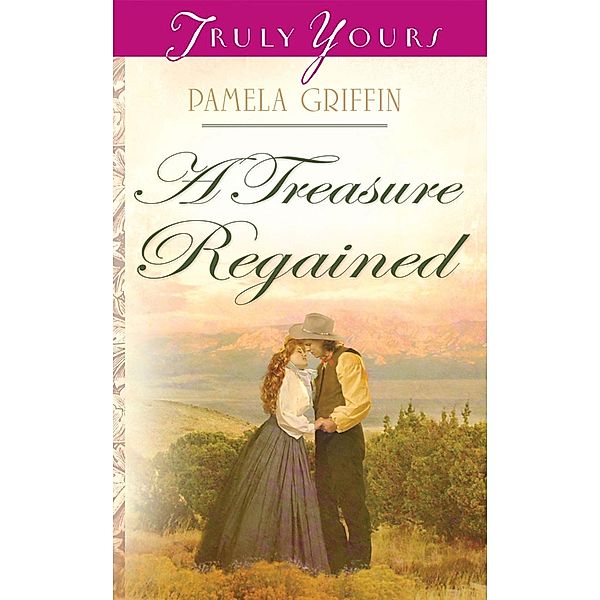 Treasure Regained, Pamela Griffin