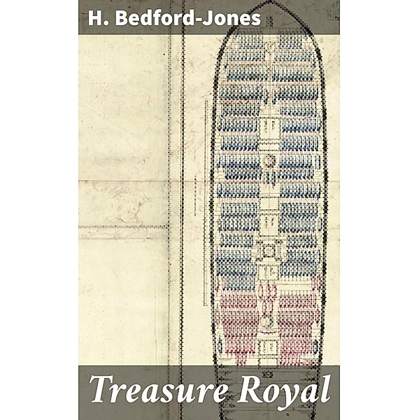 Treasure Royal, H. Bedford-Jones