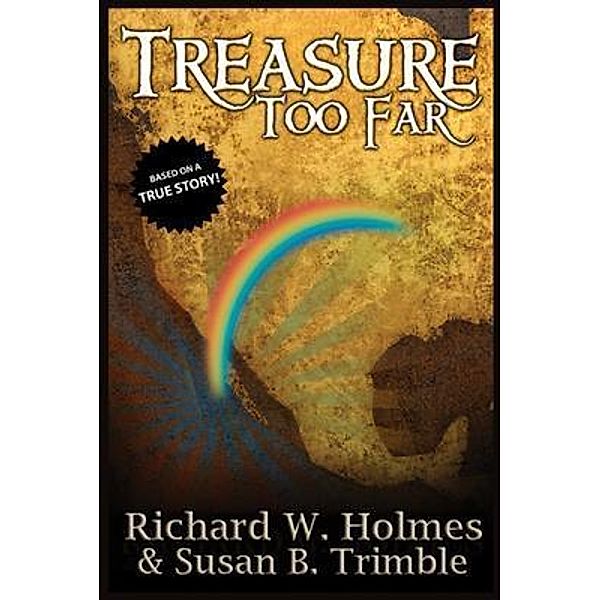 Treasure Too Far / Haystack Creatives, Richard Holmes
