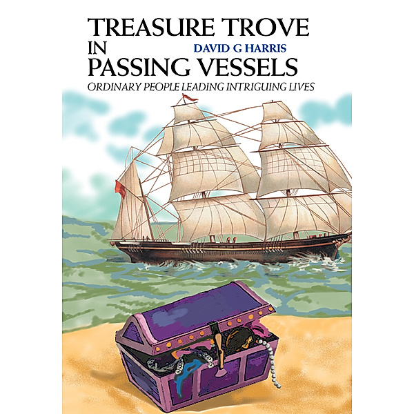 Treasure Trove in Passing Vessels, Dave Harris