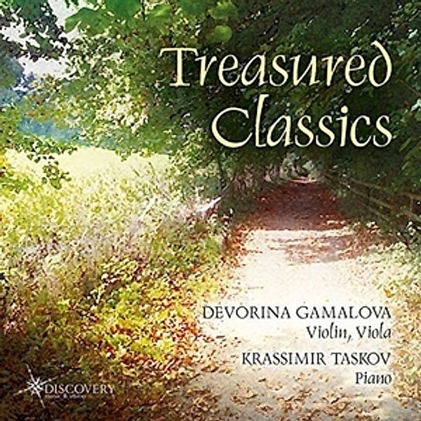 Treasured Classics For Violin,Viola & Piano, Devorina Gamalova, Krassimir Taskov