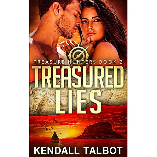 Treasured Lies (Treasure Hunters, #2) / Treasure Hunters, Kendall Talbot