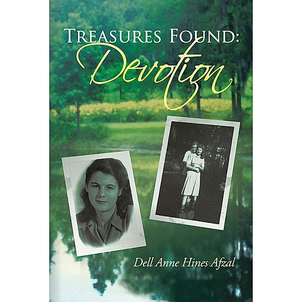 Treasures Found: Devotion, Dell Anne Hines Afzal