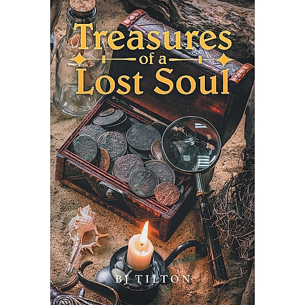 Treasures of a Lost Soul, Bj Tilton
